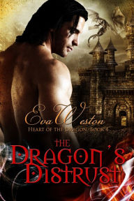 Title: The Dragon's Distrust, Author: Eva Weston