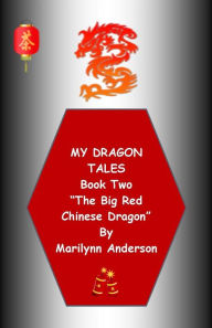 Title: MY DRAGON TALES STORYBOOK ~ Book Two~ 