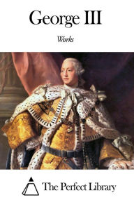 Title: Works of George III, Author: George III