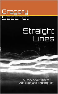 Title: Straight Lines, Author: Gregory Sacchet