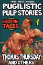 PUGILISTIC PULP STORIES - 6 BOXING TALES vol. 1