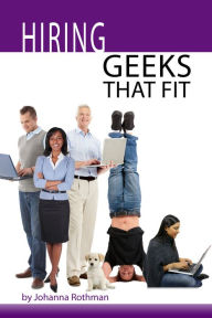 Title: Hiring Geeks That Fit, Author: Johanna Rothman