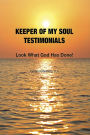 Keeper Of My Soul Testimonials