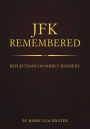 Remembering Kennedy Vol. 1