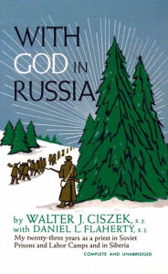 Title: With God in Russia, Author: Walter Cizsek