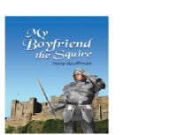 Title: My Boyfriend The Squire Ffgtg3, Author: Tracy Kauffman