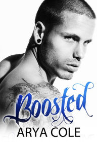 Title: Boosted, Author: Arya Cole