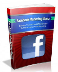Title: Facebook Marketing Mania, Author: Robert Smith