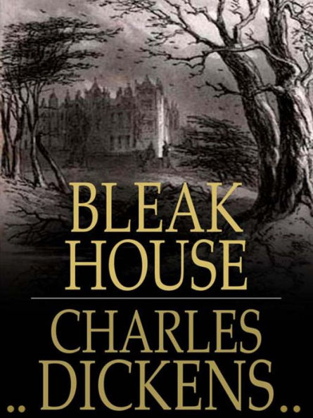 Bleak House....Complete Version