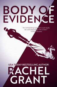 Title: Body of Evidence, Author: Rachel Grant