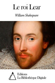 Title: Le roi Lear, Author: William Shakespeare