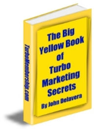 Title: The Big Yellow Book of Turbo Marketing Secrets, Author: Northern Border eBook Store