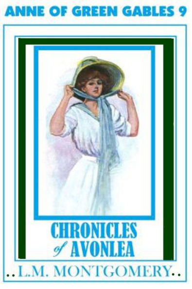 Chronicles of Avonlea.....Complete Version