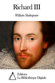 Title: Richard III, Author: William Shakespeare