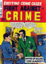 Fight Against Crime Number 4 Crime Comic Book