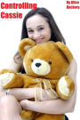 Controlling Cassie (Diaper Fetish Erotica)