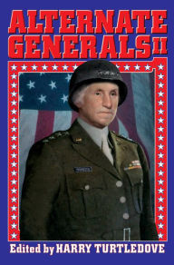 Title: Alternate Generals II, Author: Harry Turtledove