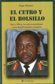 Title: El cetro y el bolsillo, Author: Hugo Montero