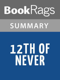 Title: 12th of Never, Author: BookRags