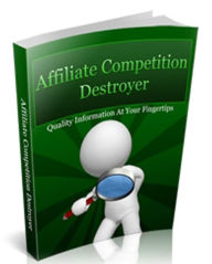 Title: Affiliate Competition Destroyer, Author: sullivan