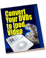 Title: Convert DVDs to iPod Video, Author: Sebald