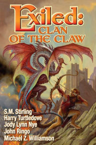 Title: Exiled: Clan of the Claw, Author: S. M. Stirling