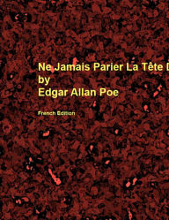 Title: Ne Jamais Parier La Tête De Diable, Author: Edgar Allan Poe