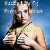 Title: Suckled by my Personal Trainer (A Lactation BBW Romance), Author: Marlo Peterson