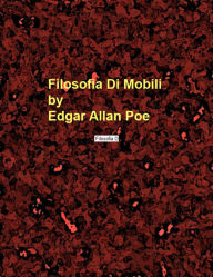 Title: Filosofia Di Mobili, Author: Edgar Allan Poe
