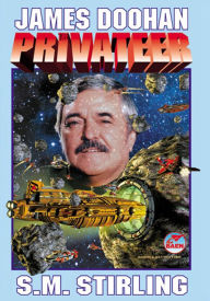 Title: Privateer: The Flight Engineer, Volume II, Author: James Doohan