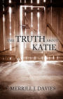 The Truth About Katie