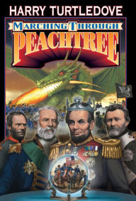 Title: Marching Through Peachtree, Author: Harry Turtledove
