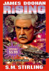 Title: The Rising: Volume 1 of the Flight Engineer, Author: James Doohan
