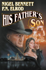 Title: His Father's Son, Author: Nigel Bennett