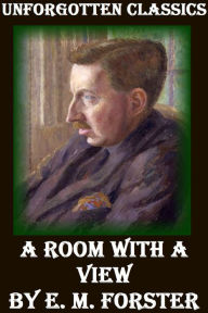 Title: A Room With a View ~ E.M. Forster, Author: E. M. Forster