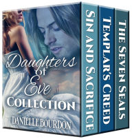 Title: The Daughters of Eve Collection, Author: Danielle Bourdon