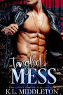 Tangled Mess (A Rock Star Romance)