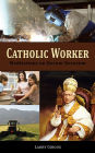 Catholic Worker: Meditations on Rerum Novarum