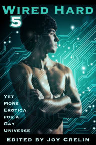 Title: Wired Hard 5, Author: Joy Crelin