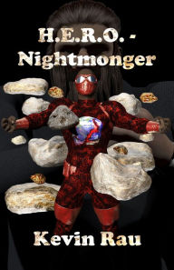 Title: H.E.R.O. - Nightmonger, Author: Kevin Rau