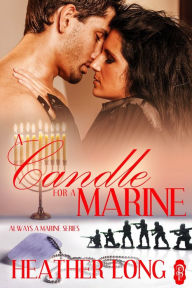 Title: A Candle For a Marine, Author: Heather Long