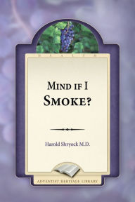 Title: Mind If I Smoke?, Author: Harold Shryock