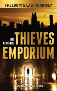 Title: Thieves Emporium, Author: Max Hernandez