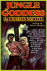 Title: Jungle Goddess, Author: charles nuetzel