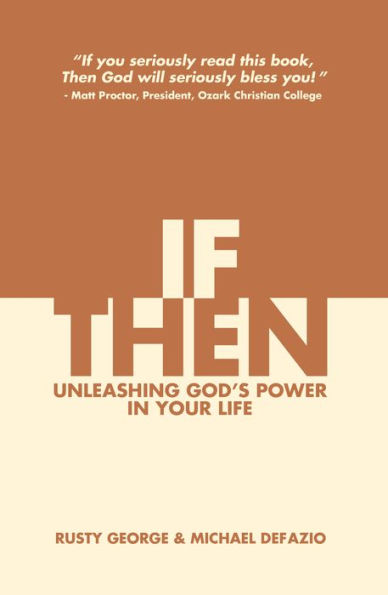 If/Then: Unleashing God's Power in Your Life