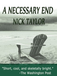 Title: A Necessary End, Author: Nick Taylor