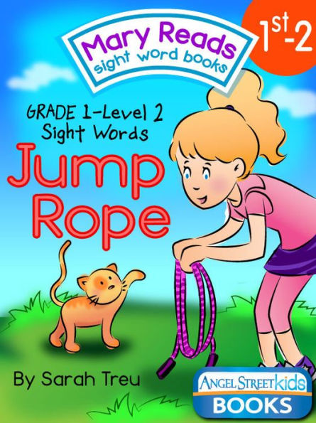 Mary Reads Sight Word Books 1st-2 - Jump Rope