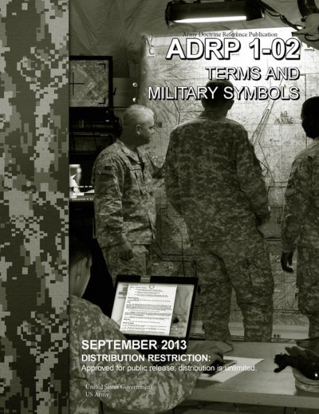 Army Doctrine Reference Publication ADRP 1-02 Terms and Military ...