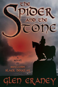 Title: The Spider and the Stone, Author: Glen Craney