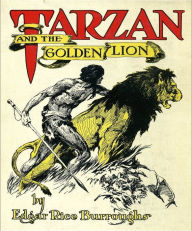 Title: Tarzan and the Golden Lion, Author: Edgar Burroughs